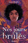 Nos jours brules